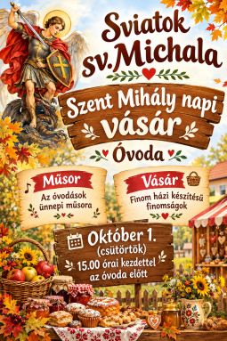 Sviatok sv. Michala v Tomášikove: 1. októbra o 15:00 pred materskou školou